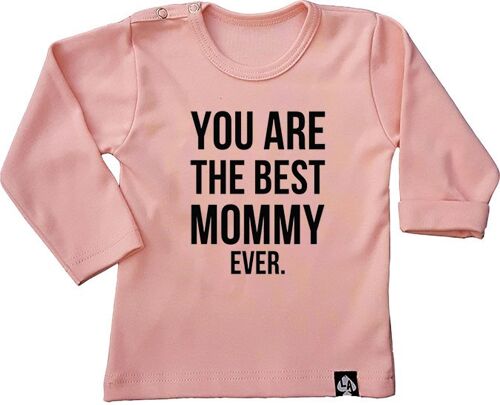 You are the best mommy ever longsleeve: Roze