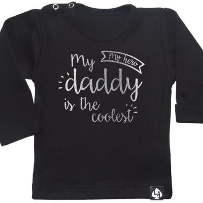 My daddy is the coolest longsleeve: Black