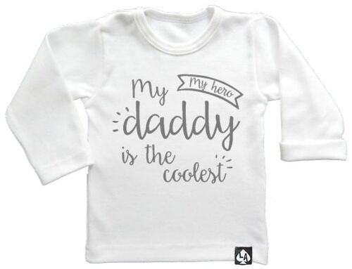My daddy is the coolest longsleeve: Wit