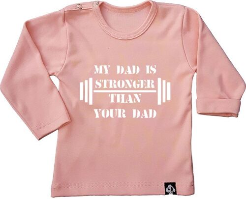 My daddy is the strongest longsleeve: Roze