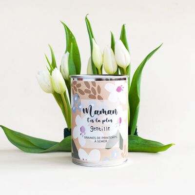 Kit à semer "Maman t'es la plus gentille" Fabriqué en France