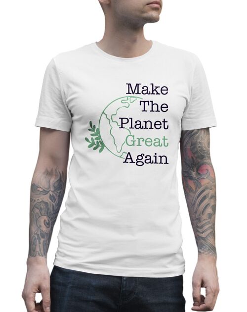 T-shirt make the planet great again