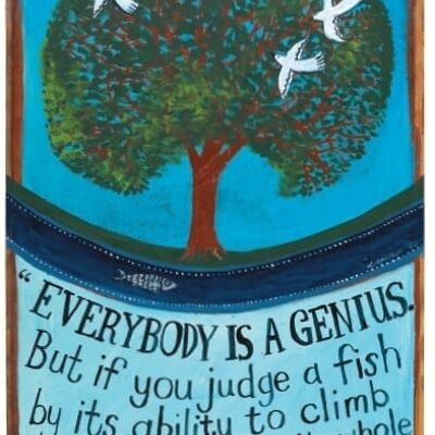 Everybody is a Genius Poster Print