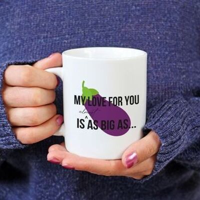 Mon amour pour toi est presque aussi grand que… Mug aubergine