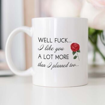 Mi piaci molto più di quanto pensassi Tazza