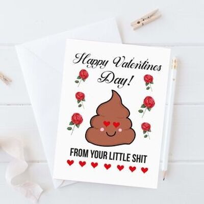 Little Shit Valentines Card
