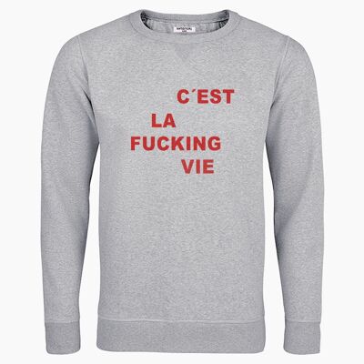 GRAUES UNISEX-SWEATSHIRT C'EST LA VIE