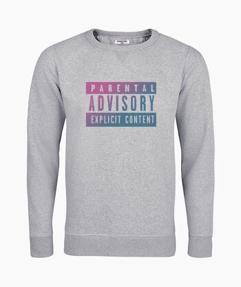 SWEAT-SHIRT UNISEXE GRIS PARENTAL ADVISORY 1