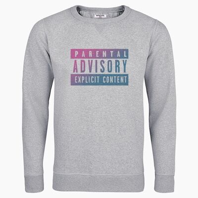 Parental advisory gray unisex sweatshirt