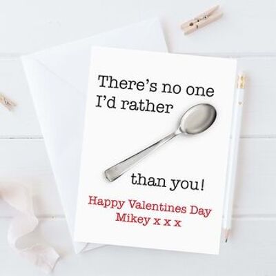 No One I'd Rather Spoon Than You Card