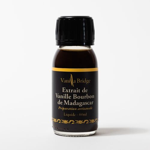 Extrait ou Arôme naturel liquide (sans sucre) de Vanille Bourbon de Madagascar-60mL