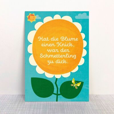 Postkarte "Hat die Blume einen Knick..."