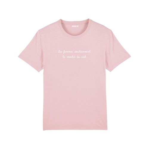 Tshirt Les femmes soutiennent la moitié du ciel - Couleur Rose