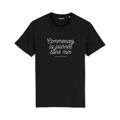 T-shirt da donna con messaggio "Inizia la giornata senza di me" - Colore nero