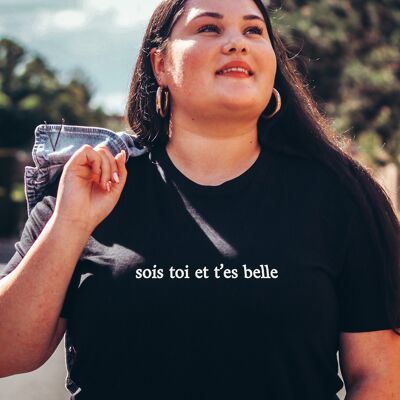 T-shirt "Sois toi et t'es belle" - Femme - Couleur Noir