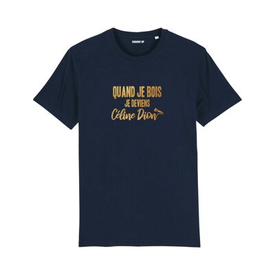 "When I drink I become Celine Dion" T-shirt - Woman - Color Navy Blue
