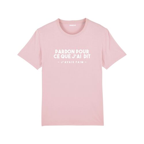 T-shirt "Pardon pour ce que j'ai dit" - Femme - Couleur Rose