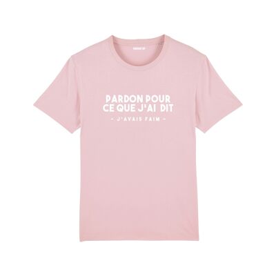 T-shirt "Pardon pour ce que j'ai dit" - Femme - Couleur Rose