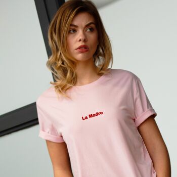 T-shirt "La Madre" - Femme - Couleur Rose