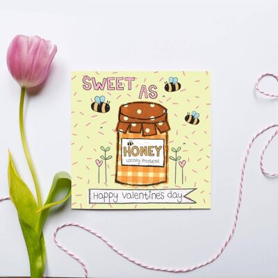 Süß wie Honig-Karte Happy Valentines Card
