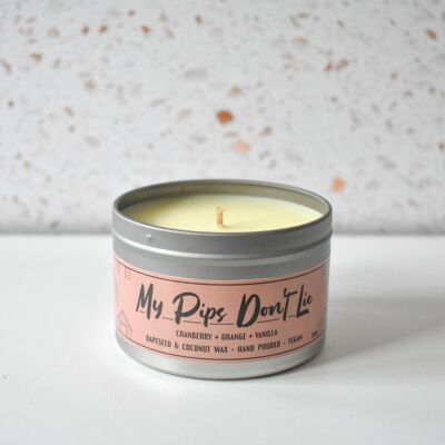 My Pips Don't Lie | Vegan + Toxin-Free Scented Candle