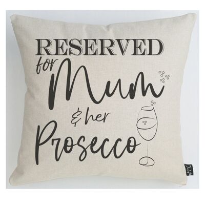 Cojín Reservado para Mamá y su Prosecco / Personalizar - 45x45cm