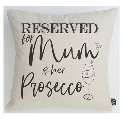 Riservato a mamma e al suo cuscino Prosecco / Personalizza - 45x45cm