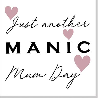 Carta quadrata cuore Manic Mum Day Blush