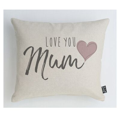 Love you Mum Kissen - 30x30cm