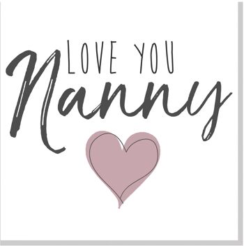 Carte carrée Love you Nanny