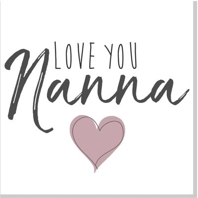 Carte carrée Love you Nanna