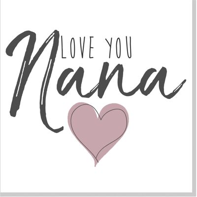 Love you Nana card