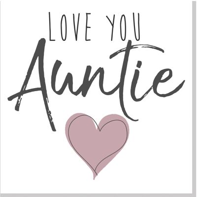 Carte carrée Love you Auntie