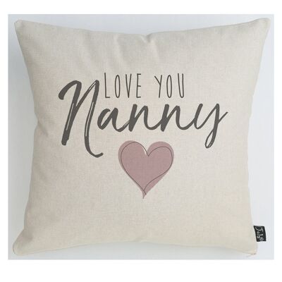 Love you Nanny Cushion - 45x45cm