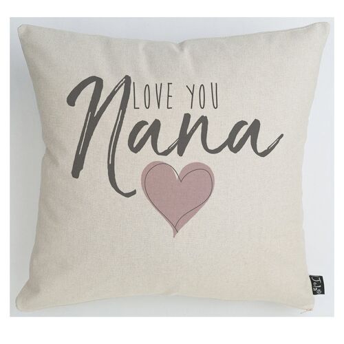 Love you Nana Cushion - 45x45cm