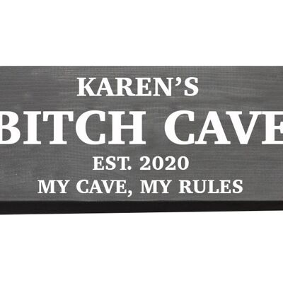 Bitch Cave Sign - No Chain