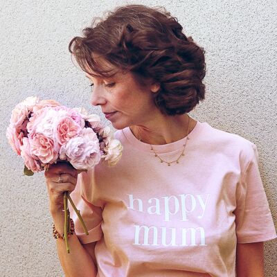 T-shirt "Happy Mum" - Femme - Couleur Rose