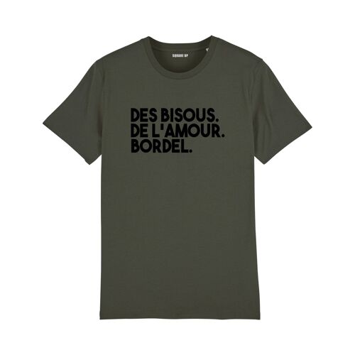 T-shirt "Des bisous. De l'amour. Bordel." - Femme - Couleur Kaki