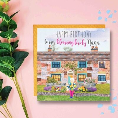 Blooming Lovely Nana, Nanny Birthday Card, Grandma, Nana Loves Gardening, Flower Birthday Card, Grandmother Card, Cute Granny