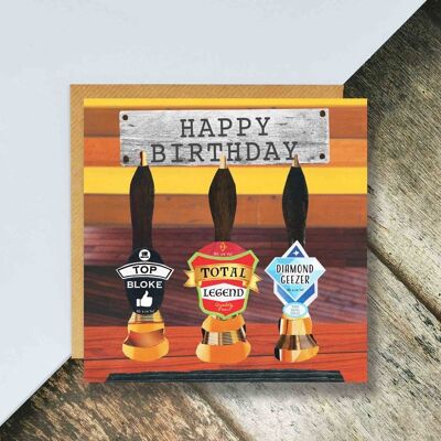 Beer Lover Birthday Card, Complimentary Beer Taps, Pint of Beer, Pub Card, Pub Goer, Real Ale, Top Bloke, Diamond Geezer, Total Legend