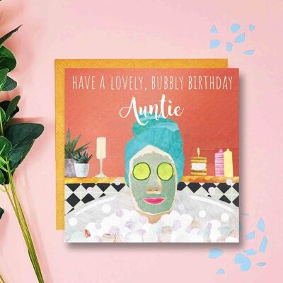 Auntie Birthday Card, Pamper birthday card, Aunty, Glamorous Auntie, bubble bath, relax, Face mask, Lovely Bubbly Birthday, Prosecco