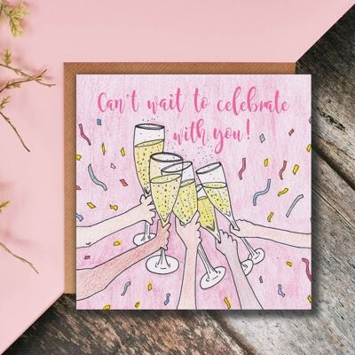 Can't Wait To Celebrate With You, Prosecco Party, Prosecco Card, Girls Night Card, Celebration Card