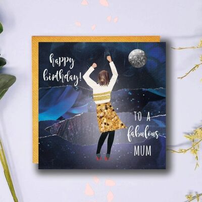 Dancing Mum Card, Birthday Mum, Fabulous Mum Card, Dancing Queen, Young at Heart