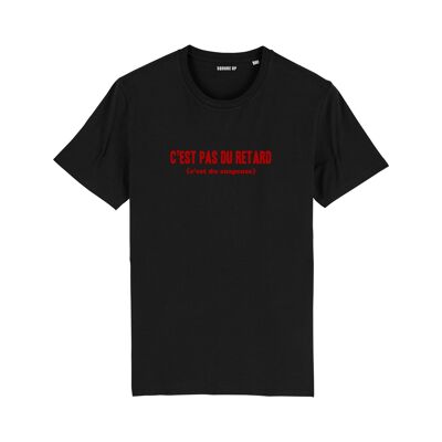 T-shirt "C'est pas du retard" - Femme - Couleur Noir