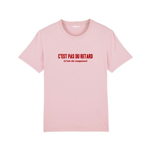 T-shirt "C'est pas du retard" - Femme - Couleur Rose