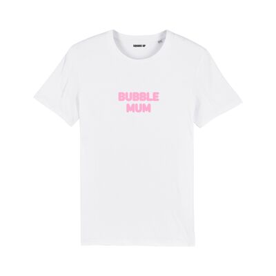 T-Shirt "Bubble Mum" für Damen - Farbe Weiß