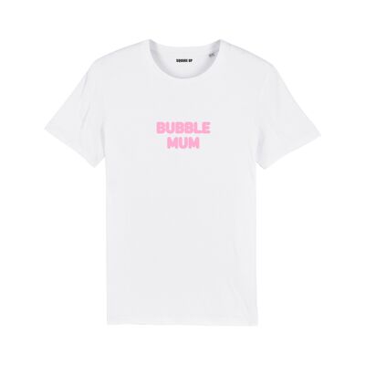 T-shirt "Bubble Mum" Femme - Couleur Blanc