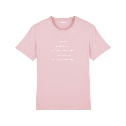 T-shirt "Bonjour, crois en toi, tu peux tout faire" Femme - Couleur Rose
