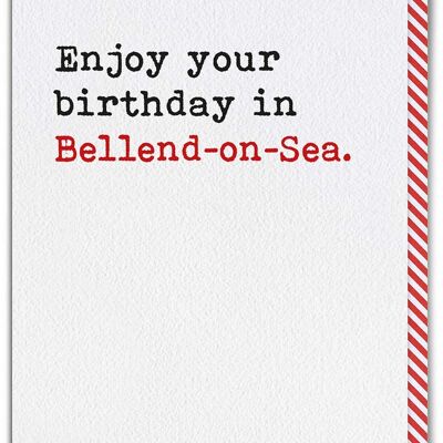 Funny Card - Bellend-On-Sea