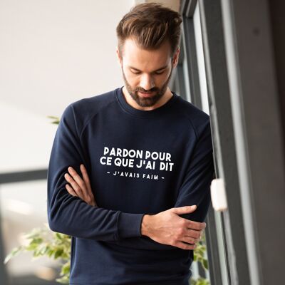 Sweat "Pardon pour ce que j'ai dit j'avais faim" - Homme - Couleur Bleu Marine